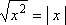 sqrt(x^2) = abs(x)