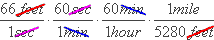 (66 ft / 1 s) × (60 s / 1 min) × (60 min / 1 hr) × (1 mi / 5280 ft)